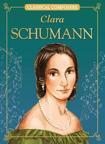 Clara Schumann - 9781643714370 by Joanne Mattern, Marilena Perilli, 9781643714370
