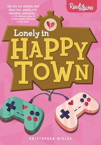 Lonely in Happy Town - 9781459420038 by Kristopher Mielke, 9781459420038
