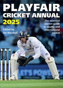 Playfair Cricket Annual 2025 by Ian Marshall, 9781035411795