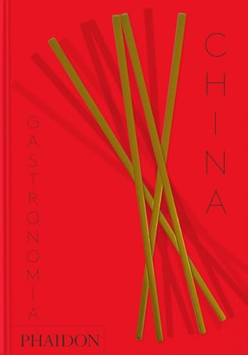 China (Gastronomía) (Spanish Edition) by Diora Fong Chan, Kei Lum Chan, 9781838669713