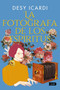 La fotógrafa de los espíritus (Spanish Edition) by Desy Icardi, Xavier González Rovira, 9788410138247