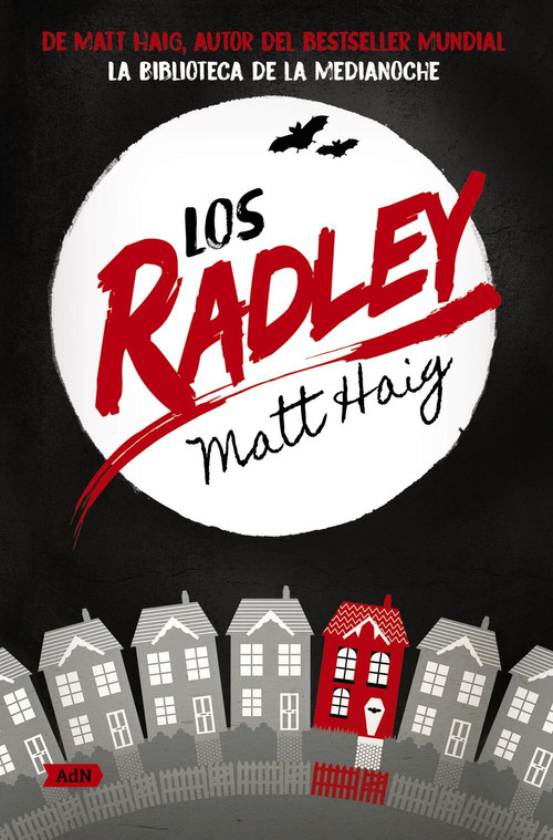 Los Radley (AdN) (Spanish Edition) by Roberto Falcó, Matt Haig, 9788411484176