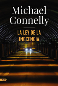 La ley de la inocencia (Spanish Edition) by Michael Connelly, Javier Guerrero Gimeno, 9788413624921