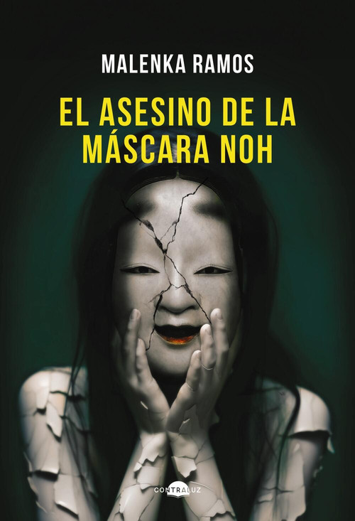 El asesino de la máscara noh (Spanish Edition) by Malenka Ramos, 9788418945922