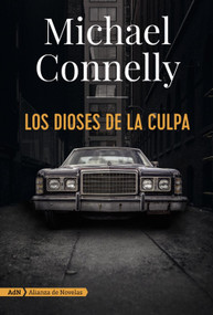 Los dioses de la culpa (Harry Bosch) (Spanish Edition) by Javier Guerrero Gimeno, Michael Connelly, 9788491810872