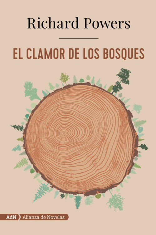 El clamor de los bosques (AdN) (Spanish Edition) by Teresa Lanero Ladrón de Guevara, Richard Powers, 9788491814443