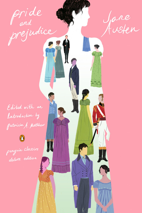 Pride and Prejudice ((Penguin Classics Deluxe Edition)) - 9780143138730 by Jane Austen, Patricia A. Matthew, Patricia A. Matthew, 9780143138730