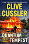 Clive Cussler Quantum Tempest by Mike Maden, 9798217044269