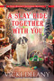 A Slay Ride Together With You (A Year-Round Christmas Mystery) - 9798892422680 by Vicki Delany, 9798892422680