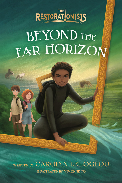 Beyond the Far Horizon by Carolyn Leiloglou, Vivienne To, 9780593579602
