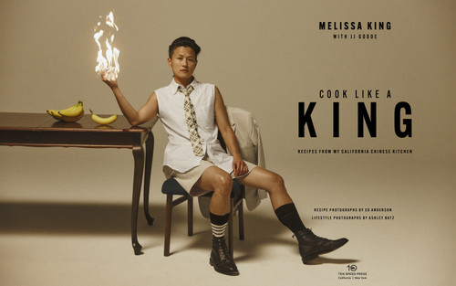 Cook Like a King (Recipes from My California Chinese Kitchen) by Melissa King, JJ Goode, 9781984861924