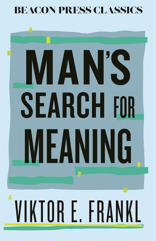 Man's Search for Meaning - 9780807018835 by Viktor E. Frankl, Harold S. Kushner, 9780807018835