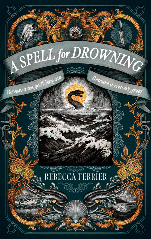 A Spell for Drowning (A Novel) by Rebecca Ferrier, 9798892421799