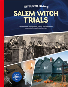 DK Super History Salem Witch Trials by DK, 9780593969946