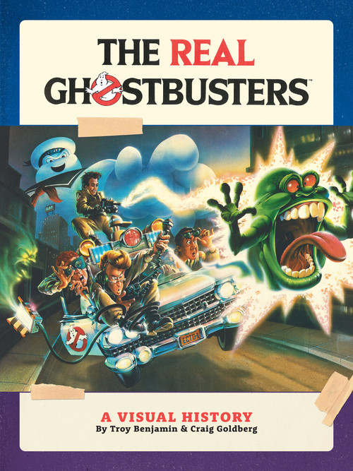 The Real Ghostbusters: A Visual History by Troy Benjamin, Craig Goldberg, 9781506749273