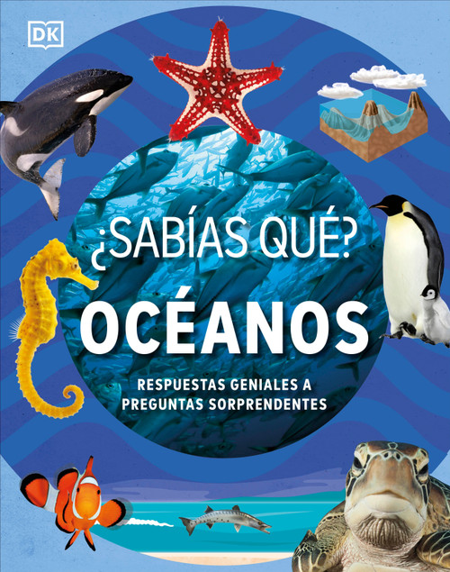 ¿Sabías qué? Océanos (Did You Know? Ocean) (Spanish Edition) by DK, 9798217129737