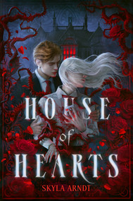 House of Hearts - 9780593693193 by Skyla Arndt, 9780593693193