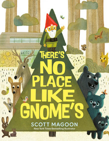 There's No Place Like Gnome's by Scott Magoon, Scott Magoon, 9780593691229
