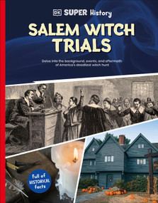 DK Super History Salem Witch Trials - 9780593969939 by DK, 9780593969939