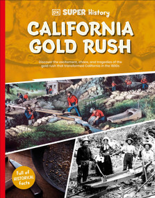 DK Super History California Gold Rush - 9798217125555 by DK, 9798217125555