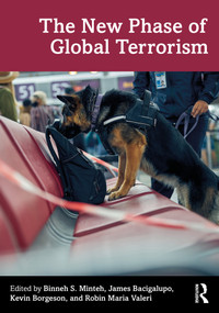 The New Phase of Global Terrorism by Binneh S. Minteh, James Bacigalupo, Kevin Borgeson, Robin Maria Valeri, 9781032450735