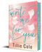 Write Me for You by Tillie Cole, 9781728297101