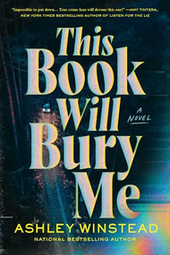 This Book Will Bury Me (A Novel) - 9781728270036 by Ashley Winstead, 9781728270036