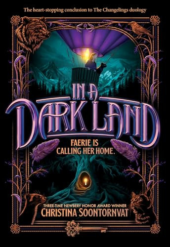 In a Dark Land by Christina Soontornvat, 9781464234781