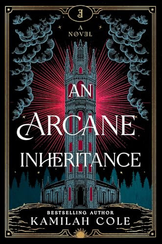 An Arcane Inheritance by Kamilah Cole, 9781464251030