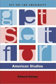 Get Set for American Studies by Edward Ashbee, 9780748616923