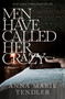 Men Have Called Her Crazy (A Memoir) - 9781668032350 by Anna Marie Tendler