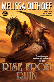 Rise from Ruin by Melissa Olthoff, 9781668072677