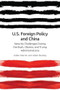 US Foreign Policy and China (The Bush, Obama, Trump Administrations) by Aiden Warren, Adam Bartley, 9781474453066