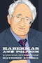 Habermas and Politics (A Critical Introduction) - 9781474420280 by Matheson Russell, 9781474420280
