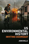 US Environmental History (Inviting Doomsday) by John Wills, 9780748622641