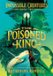 The Poisoned King - 9780593809914 by Katherine Rundell, Ashley Mackenzie, 9780593809914