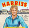 Harries (The lifeguard from Bondi Beach) by Anthony ‘Harries' Carroll, Emily Carroll, Carla Hoffenberg, Carla Hoffenberg, 9781923011205
