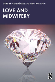 Love and Midwifery by Diane Ménage, Jenny Patterson, 9781032645711