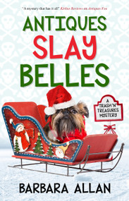 Antiques Slay Belles - 9781448316984 by Barbara Allan, 9781448316984