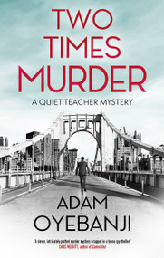 Two Times Murder - 9781448317011 by Adam Oyebanji, 9781448317011