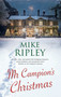 Mr Campion's Christmas by Mike Ripley, 9781448317028