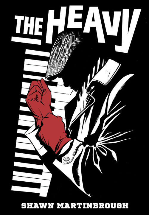 The Heavy (A Graphic Novel) by Shawn Martinbrough, 9781419744563