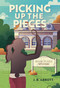 Picking Up the Pieces (A Jigsaw Puzzle Mystery) by J. B.  Abbott, 9798892421614