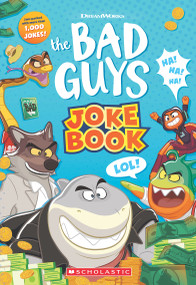 Bad Guys Movie 2 Joke Book by Arie Kaplan, 9798225004484