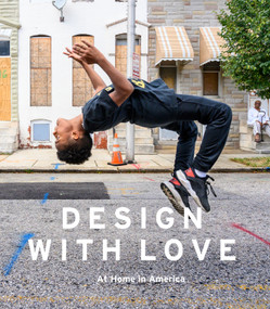 Design with Love (At Home in America) by Katie Swenson, Harry Connolly, 9780764359934