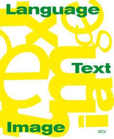 Language/Text/Image by Barbara Segelken, Birte Hinrichsen, Corinna Otto, Martin Rudolf Brenninkmeijer, 9783969122174