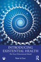 Introducing Existential Health (The Four-Dimensional Model) by Peter la Cour, 9781032818511