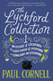 The Lychford Collection 1 (Witches of Lychford, The Lost Child of Lychford, A Long Day in Lychford) by Paul Cornell, 9781250394019