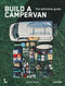 Build a Campervan (The Definitive Guide) by Calum Creasey, 9789401446686