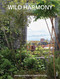 Wild Harmony (Urban Gardens by Bart & Pieter) by Bart Haverkamp, Pieter Croes, 9789460583810